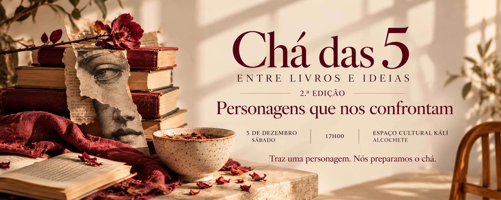 Cartaz do evento Chá das 5 - Entre Livros e ideias no Espaço Cultural Kálí